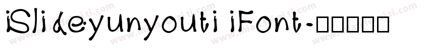 iSlideyunyouti iFont字体转换